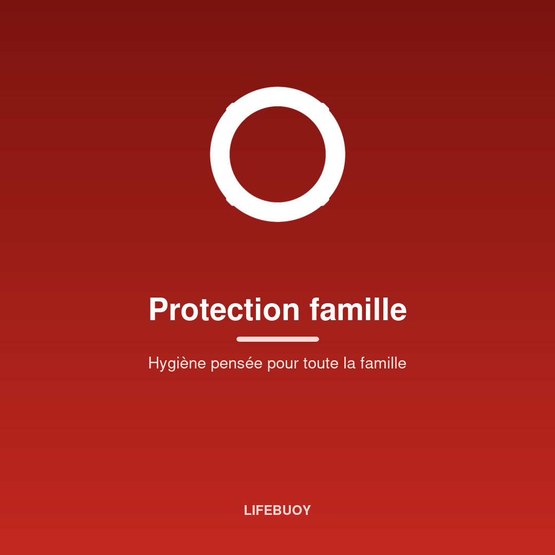 Protection famille