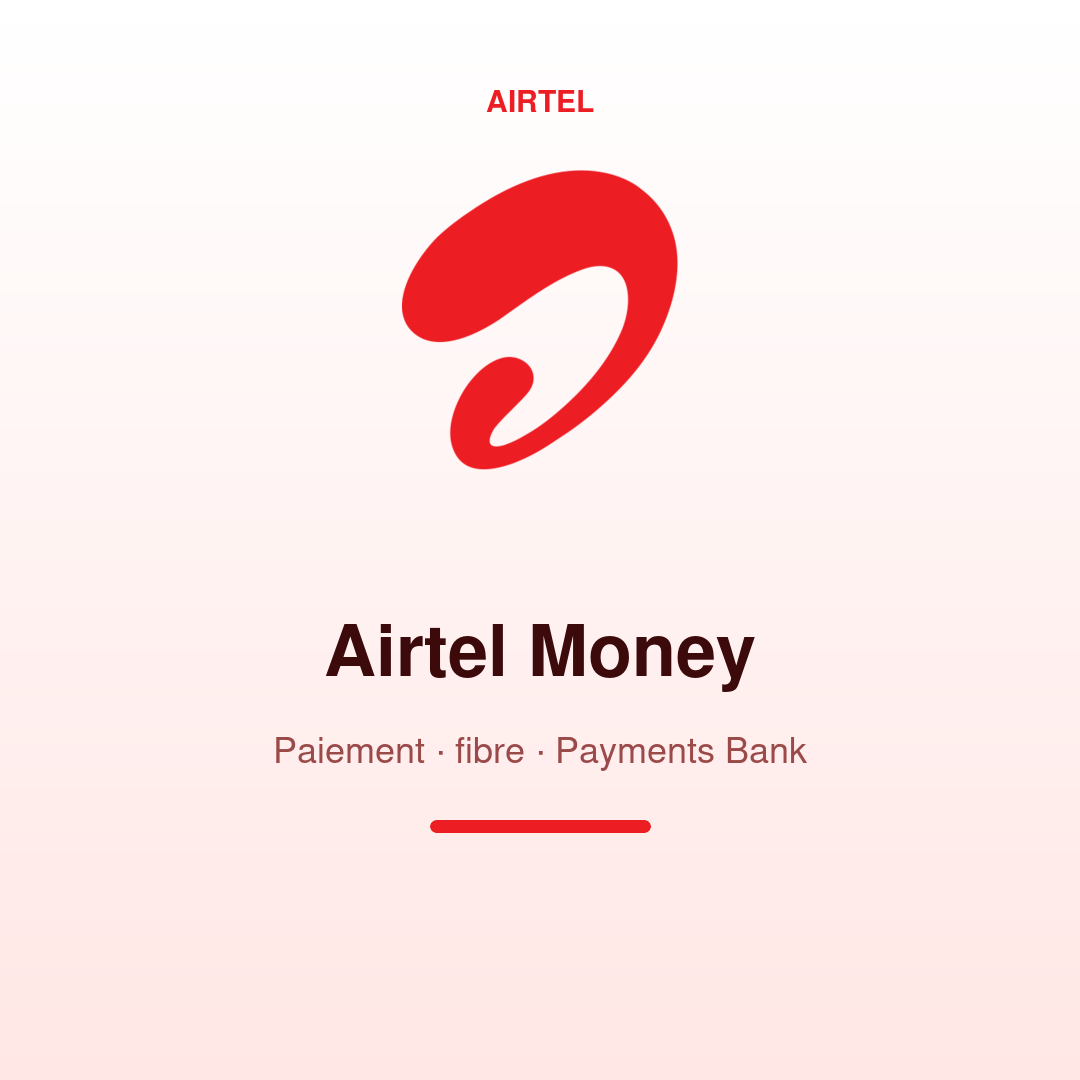 Airtel Money & fibre