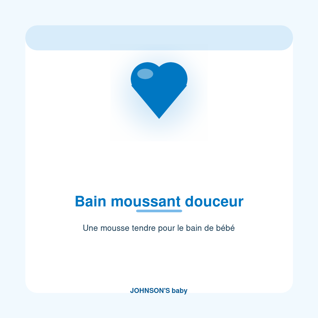 Bain moussant douceur