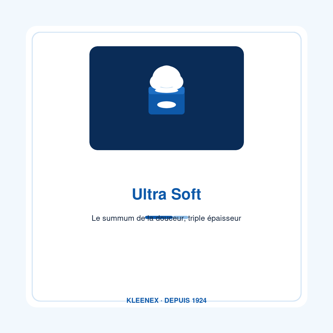 Ultra Soft