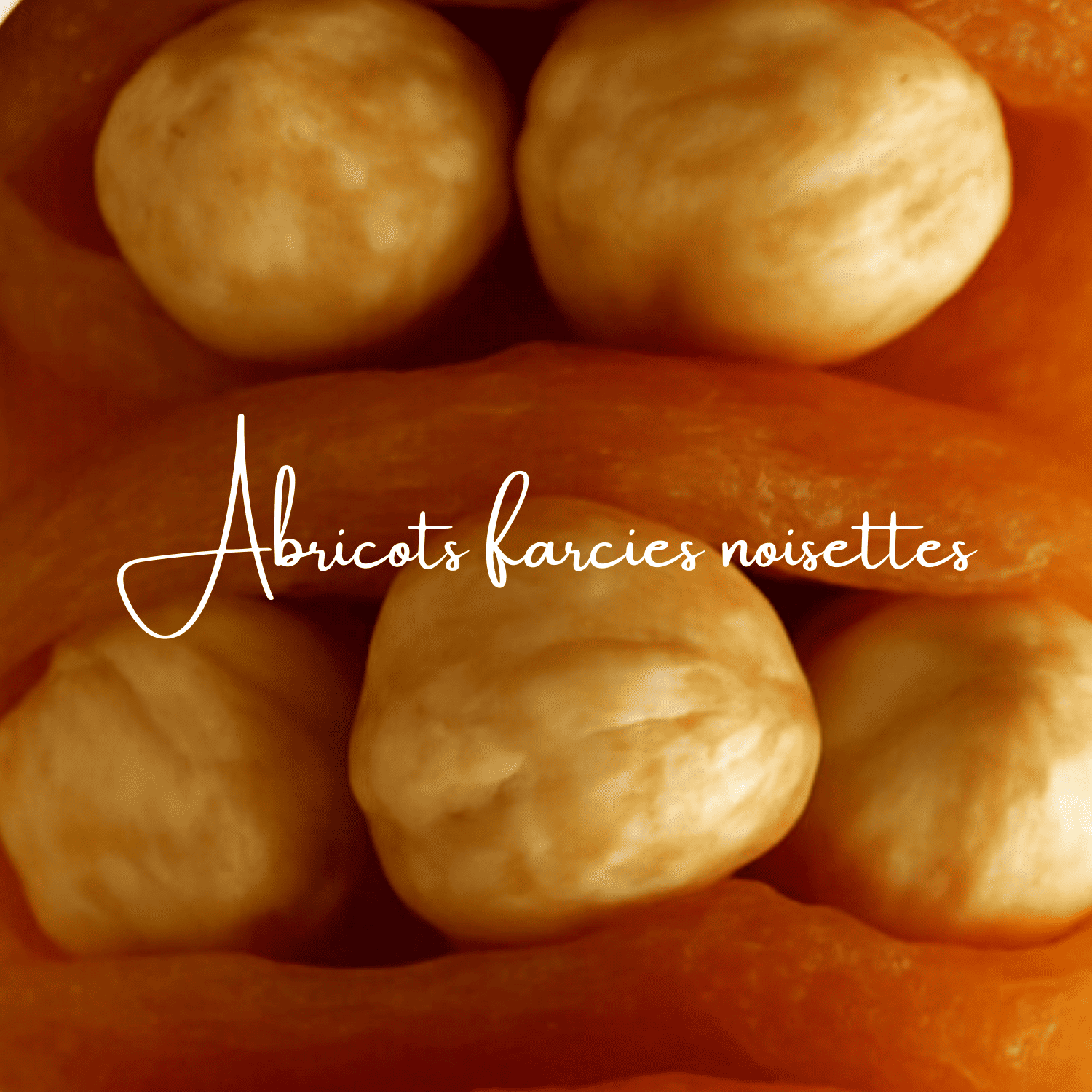 Abricots farcies noisettes 800 g 2
